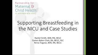 Supporting Breastfeeding in the NICU and Case Studies