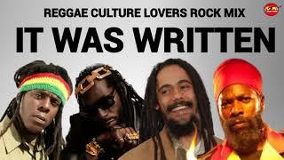 REGGAE MIX 2024REGGAE LOVERS ROCK MIX IT WAS WRITTEN