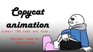 CopyCat - Undertale Sans AUs Animation Almost 100..