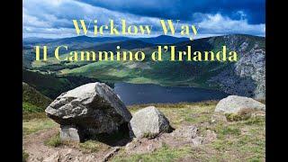 Wicklow Way - The Way of Ireland