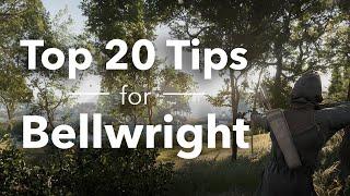 Bellwright - 20 Things I Wish I Knew Sooner  Tips & Tricks