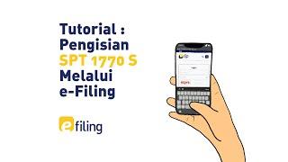 Tutorial Pengisian SPT 1770 S Melalui e-Filing