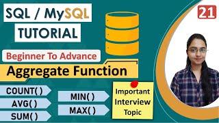 21-Aggregate Functions in SQL  SUM  COUNT  AVG  MAX  MIN  Important Interview Query  COUNT*