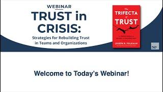 TRUST in CRISIS Strategies for Rebuilding Trust in Teams and Organizations