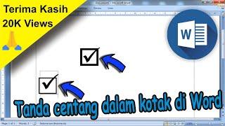 Cara Membuat Tanda Centang di Word Dalam Kotak