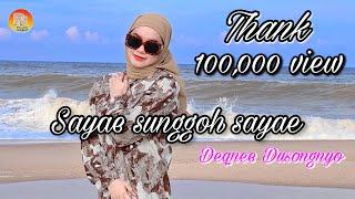 Sayae sunggoh sayae - Deqnee Dusongnyo  official music video 