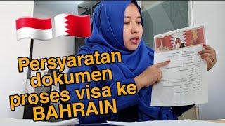 CARA PROSES VISA DARI INDONESIA KE BAHRAIN