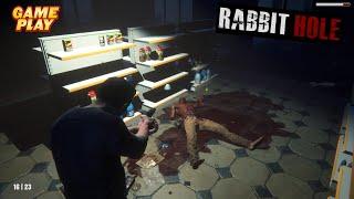 Rabbit Hole  Gameplay  PC Steam Horror Game 2022