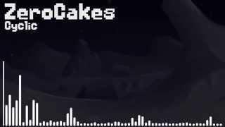 ZeroCakes Cyclic Original Mix