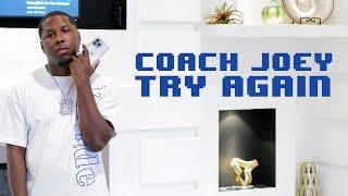 Coach Joey - Try Again Official Music Video