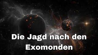 Die Jagd nach den Exomonden - Universum Doku