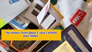 C idea Cm7800 Plus Honest Review - The Truth about This Tablet no one Will tell you 