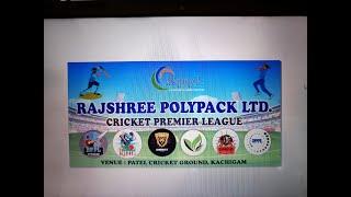 RAJSHREE POLYPACK LTD. CRICKET PREMIER LEAGUE VAPI