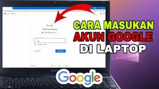 Cara menambahkan akun google di Laptop