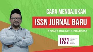 Cara Mengajukan ISSN Jurnal baru  DAFTAR ISSN ONLINE dan GRATISS