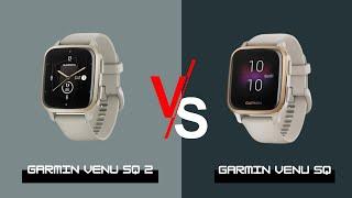 Garmin Venu SQ 2 vs Garmin Venu SQ  Venu SQ 2 Music vs Garmin Venu SQ Music