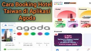 Cara Pesan Kamar Hotel Taiwan di Aplikasi Agoda  Tutorial Cepat & Mudah #bookinghotel