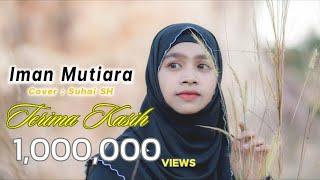 Iman Mutiara - Nazrey Johani Cover By Suhainee