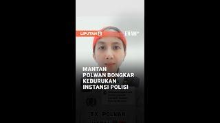 Viral Eks Polwan Buka Borok Polisi #Shorts