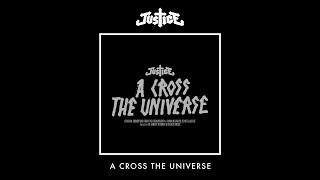 Justice - A Cross The Universe Full album