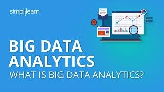 Big Data Analytics  What Is Big Data Analytics?  Big Data Analytics For Beginners  Simplilearn