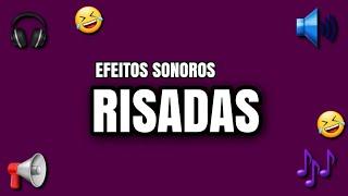 EFEITOS SONOROS Risadas