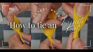 How To Tie Tassel With An Invisible Knot