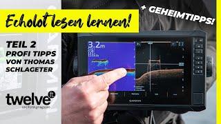 Echolot lesen lernen – Geheimtipps von Thomas Schlager – Teil 2  GARMIN  Echomap UHD  STRIKER