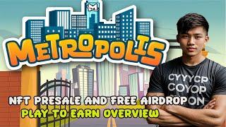 METROPOLIS PLAY TO EARN BUILDING GAME  FREE AIRDROP AND NFT SALE TAGALOG