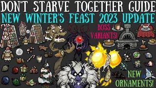 NEW Winters Feast 2023 Update Event NEW BOSS LOOT - Dont Starve Together Guide