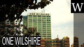 ONE WILSHIRE - WikiVidi Documentary