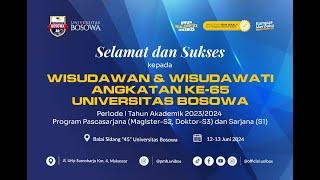 HARI KE-2 WISUDA PASCASARJANA DAN SARJANA KE-65 UNIBOS PERIODE I TAHUN AKADEMIK 20232024