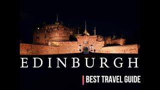 Edinburghs most detailed travel guide  What to see Top 10 attractions Parking postcodes & More