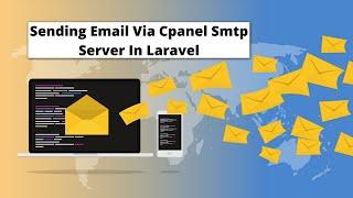 Laravel 8 Setting Up SMTP with Cpanel Hosting