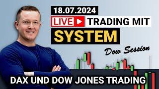 Mit 1.000€ zum beruflichen Börsenhandel mit Florian Kasischke - DAX und Dow Livetrading  18.07.2024