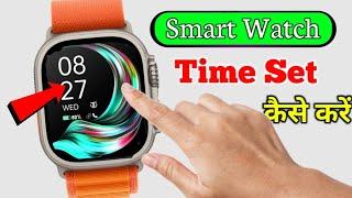 smart watch time set  smart watch mein time kaise set karen  smart watch ka time kaise set karen