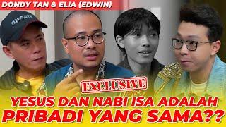 APAKAH YESUS DAN NABI ISA PRIBADI YANG SAMA?? DONDY TAN & ELIA EDWIN