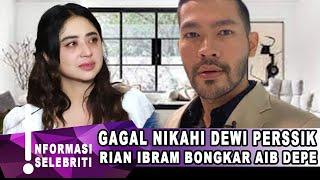 RIAN IBRAM NEKAT BONGKAR AIB DEWI PERSSIK DEPAN PUBLIKGOSIP ARTIS HARI INI