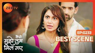 Amruta ने बदला सारा खेल  Kaise Mujhe Tum Mil Gaye  Ep - 233  Best Scene  Zee TV