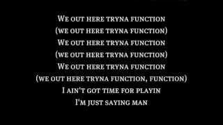 E-40 Ft. YG Problem & IamSu - Function Lyrics