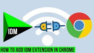 How to Add IDM Extension to Chrome Browser - 2022