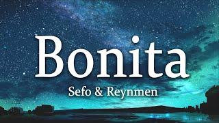 Sefo & Reynmen - Bonita SözleriLyrics