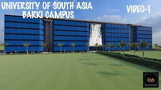 University of South Asia Barki Campus Exterior Animation