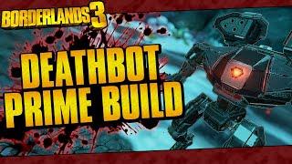 Borderlands 3  Deathbot Prime Build Best FL4K Pure Pet Build