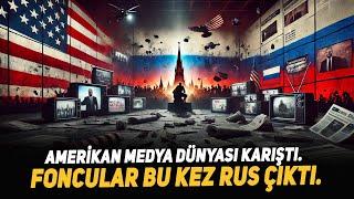 Amerikan Medya Dünyası Karıştı. Foncular Bu Kez Rus Çıktı