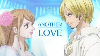 Sanji & Pudding  Their Story - Another Love「AMV」