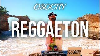 Reggaeton Mix 2024  The Best of Reggaeton 2024 by OSOCITY