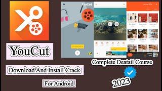 How To Download And Install YouCut Video Editor For Android Full Cracked UrduHindi 2023