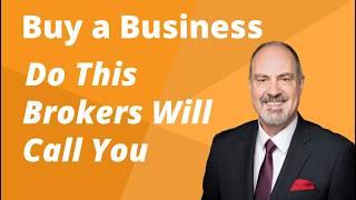 Get the BEST from a Business Broker Secrets Revealed When You Buy a Business