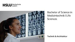 Bachelor of Science in Medizintechnik  Life Sciences